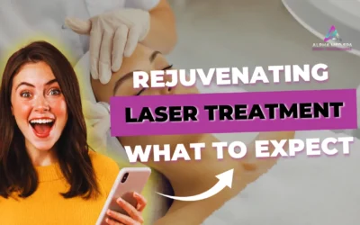 Rejuvenating Laser Treatment: What to Expect